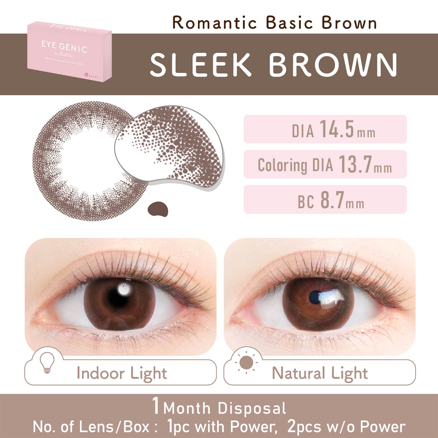 EYE GENIC Natural Series Contact Lens (Sleek Brown 14.5mm) - Image 2
